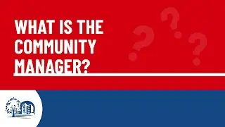 What is the Community Manager?