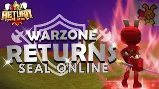 🔴[LIVE] WARZONE DEF | Seal Online Return HYPE BEAST !!
