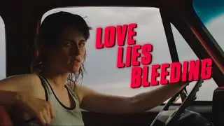 Love Lies Bleeding - Original Trailer