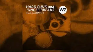 HARD FUNK and JUNGLE BREAKS Samplepack - WFZ Samples
