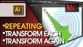 Adobe Illustrator CS6 - Transform Each and Transform Again.