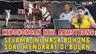 KEBOHONGAN NASA !! NEIL ARMSTRONG TIDAK PERNAH MENDARAT DI BULAN ?