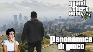 GTA V Gameplay ITA | Ma che bel panorama!