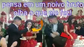 este noivo se resume em, bruto rustico e sistematico, pensa em um cara bravo