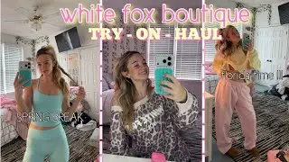 spring break white fox TRY-ON-HAUL!!