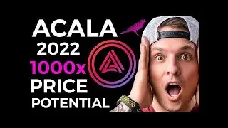 NEXT 100X ALTCOIN ACALA NETWORK TO THE MOON #WHITELISTING  #COINBASE #AIRDROP #POLKADOT #PRESALE