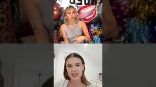 Millie Bobby Brown ft. Miley Cyrus - Instagram Livestream 03-30-2020