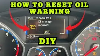 Ford Focus 2011 - 2021 How To Reset Oil Service Warning ⚠️ DIY