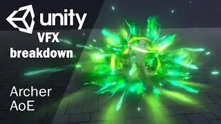 Game VFX breakdown: Creating archer AoE skill in Unity