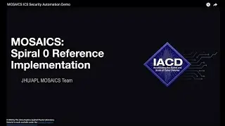 MOSAICS ICS Security Automation Demo