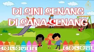 Disini senang Disana senang Lagu anak