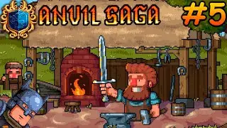 Подготовка к ярмарке! - Anvil Saga #5