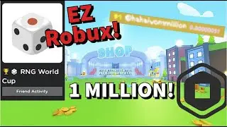 How to get 1 MILLION ROBUX from RNG World Cup (Roblox)