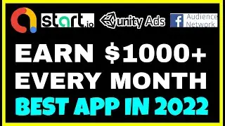 Earn $1000 monthly in Admob , Unity Ads , facebook audience network with this app 