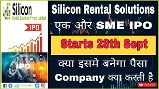 Silicon Rental Solutions Limited SME IPO Details ll Know Every Details