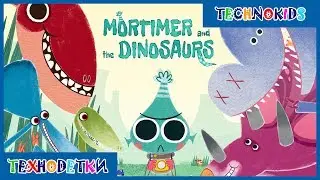 Dinosaurs and Mortimer * Interactive cartoon story about dinosaurs for Kids