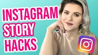 Instagram Story Hacks - How to Get More Followers in 2020
