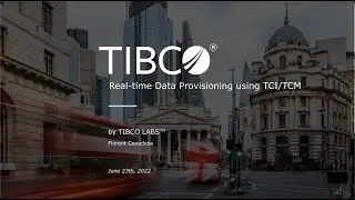 Project Discover by TIBCO LABS | Part 2 | July 2022