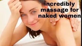 amazing woman massage