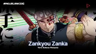 Simple Jam: Demon Slayer - TV Size『Zankyou Zanka』Versi Bahasa Malaysia