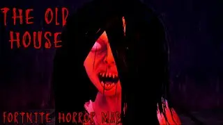 Something Is Not Right With This Old House!  (Fortnite Horror Map)