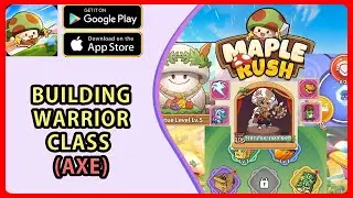 Legend Of Mushroom: Rush 🍄 Guide for building Warrior Class (AXE)