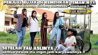 FULL BAPER ! KISAH TUKANG RUJAK YANG DIHINA TEMAN