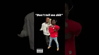 LilRonnie FYG x 19jefe - Don’t tell me shit (official audio)