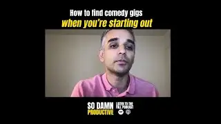 How to Get Started with Stand-up Comedy | Sanjay Manaktala |