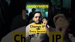 Change Your IP Automatically Every Second | Ethical Hacking & Privacy Trick 