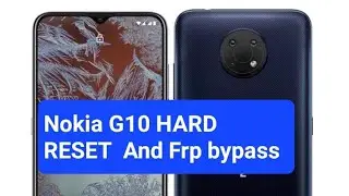 Nokia G10  FRP BYPASS UNLOCK TOOL HARD RESET  VERSION 13  2023 ❤️💯💯Successfully Nokia G10 TA-1334