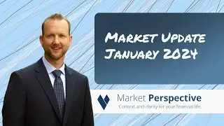 Market Update January 2024