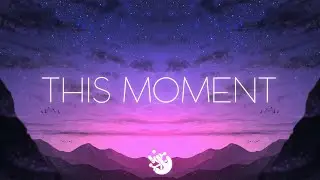 Crystal Skies - This Moment (Lyrics in Captions) feat. Gallie Fisher