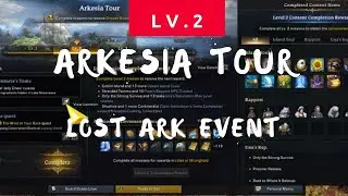 Lost Ark event arkesia tour lv2