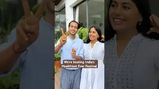 India's Healthiest Ever Festival! DO NOT Miss this