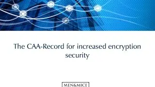 The CAA-Record for increased encryption security