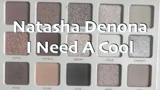 Sneak Peek! Natasha Denona I Need A Cool 
