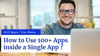 How To Save Phone Space and Use 1000+ Apps(#Shopping,#News,#Bookings) and more