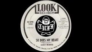 Eddy Morris - So Does My Heart