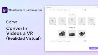 Cómo Convertir Video en VR (Realidad Virtual) | UniConverter 13 Windows
