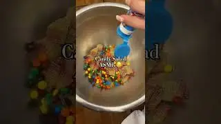 Candy Salad ASMR 🤤 