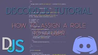 Discord Bot Tutorial - How to assign user roles with Discord.JS upon text command.