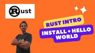 Intro to Rust Programming Language - Install + Hello world