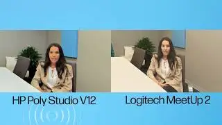 Poly Studio V12 and Logitech MeetUp 2 Comparison