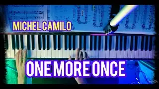 MICHEL CAMILO - ONE MORE ONCE | JACKY RUAN