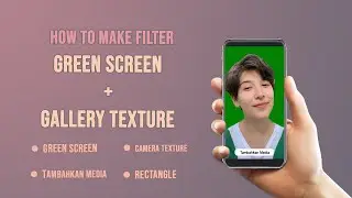 Green Screen/Gallery Texture - Instagram Filter - Spark AR Studio - [ Tutorial ]