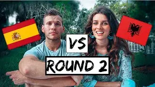 Albanian Vs Spanish (Part 2) | “Language Challenge”