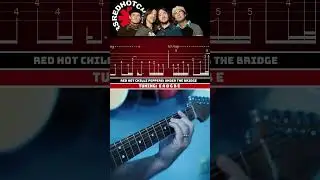 Under the Bridge by Red Hot Chili Peppers Guitar Riff with Tabs