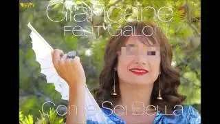 Giancane - Come Sei Bella (feat gaLoni)