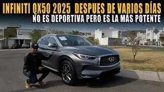 INFINITI QX50 2025 🔴 DESPUÉS DE VARIOS DÍAS